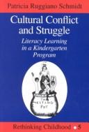 Front cover of Cultural conflict and struggle by Patricia Ruggiano Schmidt