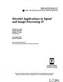 Front cover of Wavelet applications in signal and image processing IV by Andrew F. Laine