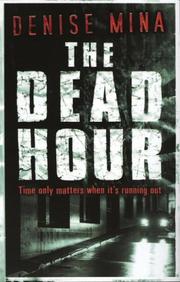 Cover of The Dead Hour by Denise Mina
