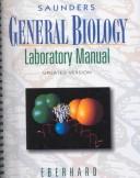 Front cover of Saunders general biology laboratory manual by Carolyn Eberhard