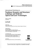 Front cover of International Workshop on Nonlinear Dynamics and Structures in Biology and Medicine: Optical and Laser Technologies, 8-14 July 1996, Saratov, Russia by International Workshop on Nonlinear Dynamics and Structures in Biology and Medicine: Optical and Laser Technologies (1996 Saratov, Russia)