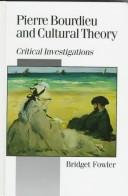 Front cover of Pierre Bourdieu and Cultural Theory by Bridget Fowler