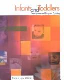 Front cover of Infants and toddlers by Penny Low Deiner