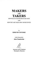 Front cover of Makers and takers by Edmund Contoski