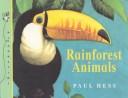 Cover of Rainforest animals by Paul Hess