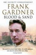 Front cover of Blood and Sand by Frank Gardner       