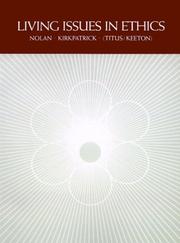 Cover of Living issues in ethics by Richard T. Nolan