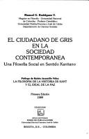 Front cover of El ciudadano de gris en la sociedad contemporánea by Manuel G. Rodríguez V.