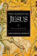 Cover of The Essential Jesus by John Dominic Crossan