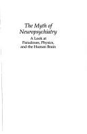 Front cover of The myth of neuropsychiatry by Donald Mender