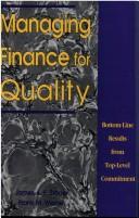 Front cover of Managing finance for quality by James Arthur Finch Stoner
