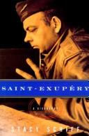 Cover of Saint-Exupéry by Stacy Schiff