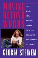 Cover of Moving beyond words by Gloria Steinem