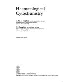 Front cover of Haematological cytochemistry by F. G. J. Hayhoe