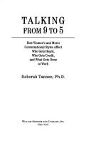 Cover of Talking from 9 to 5 by Deborah Tannen