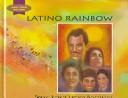 Cover of Latino rainbow by Carlos Cumpián