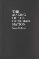 Front cover of The making of the Georgian nation by Ronald Grigor Suny