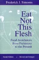 Cover of Eat not this flesh by Frederick J. Simoons