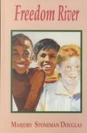 Cover of Freedom river by Marjory Stoneman Douglas