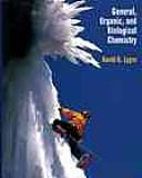 Front cover of General, organic, and biological chemistry by David G. Lygre
