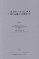 Front cover of The Philosophy of Michael Dummett by Brian McGuinness