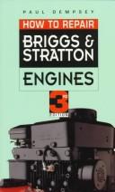 Front cover of How to repair Briggs & Stratton engines by Paul Dempsey