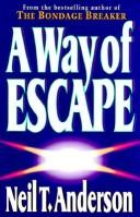 Front cover of A way of escape by Neil T. Anderson