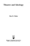 Cover of Theatre and ideology by Ben B. Halm