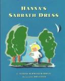 Front cover of Hanna's Sabbath dress by Itzhak Schweiger-Dmi'el