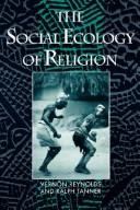 Front cover of The social ecology of religion by Vernon Reynolds