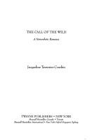 Cover of The call of the wild by Jacqueline Tavernier-Courbin