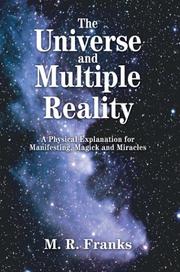 Front cover of The Universe and Multiple Reality by M. R. Franks