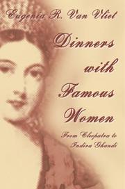 Front cover of Dinners with Famous Women by Eugenia R. Van Vliet