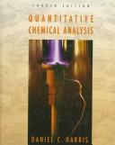 Cover of Quantitative chemical analysis by Daniel C. Harris