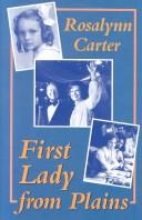 Front cover of First Lady from Plains by Rosalynn Carter