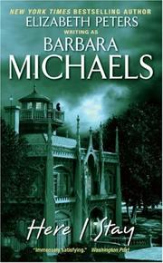 Cover of Here I stay by Barbara Michaels