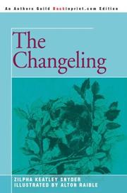Front cover of The changeling by Zilpha Keatley Snyder