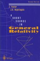 Cover of A short course in general relativity by J. Foster