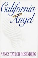 Front cover of California angel by Nancy Taylor Rosenberg