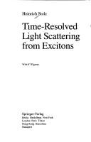 Front cover of Time-resolved light scattering from excitons by Heinrich Stolz