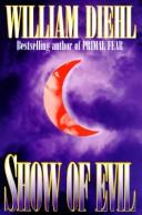 Front cover of Show of evil by William Diehl