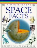 Front cover of Space facts by Carole Stott