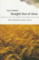 Cover of Straight out of view by Joyce Sutphen