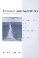 Cover of Theories and narratives by Alex Callinicos