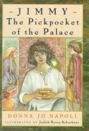 Front cover of Jimmy, the pickpocket of the palace by Donna Jo Napoli