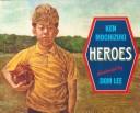 Cover of Heroes by Ken Mochizuki