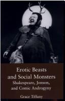 Front cover of Erotic beasts and social monsters by Grace Tiffany