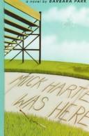 Cover of Mick Harte Was Here by Barbara Park