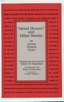 Front cover of "Moral divorce" and other stories by Jacinto Octavio Picón