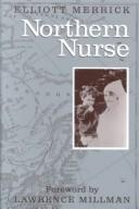 Cover of Northern nurse by Elliott Merrick